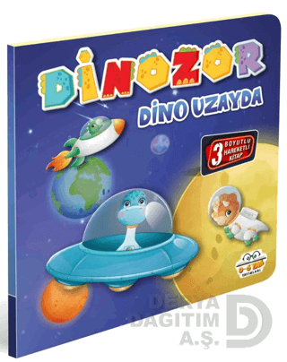 06 YAŞ YAYINLARI / HAREKETLİ KİTAPLAR - DİNOZOR DİNO UZAYDA