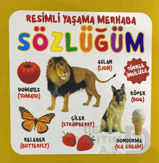 06 YAŞ YAYINLARI / KARTON KİTAPLAR - RESİMLİ YAŞAMA MERHABA SÖZLÜĞÜM