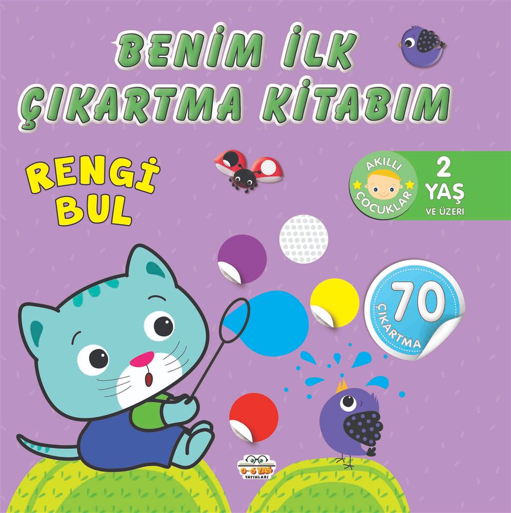 06 YAŞ YAYINLARI / BENİM İLK ÇIKARTMA KİTABIM - RENGİ BUL