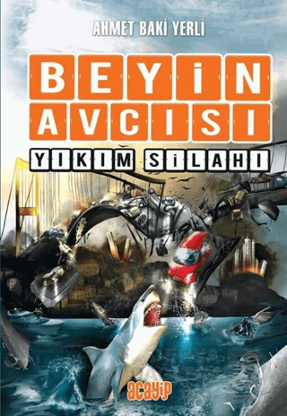 ACAYİP / BEYİN AVCISI - CİLTSİZ YIKIM SİLAHI