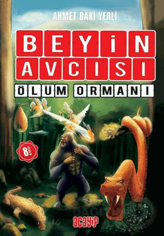 ACAYİP / BEYİN AVCISI - CİLTSİZ ÖLÜM ORMANI