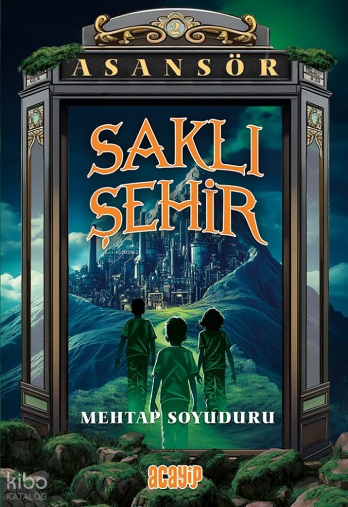 ACAYİP / ASANSÖR - 2 SAKLI ŞEHİR