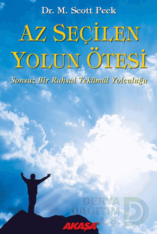 AKAŞA / AZ SEÇİLEN YOLUN ÖTESİ / SCOTT PECK