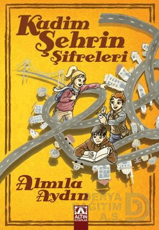 ALTIN / KADİM ŞEHRİN ŞİFRELERİ