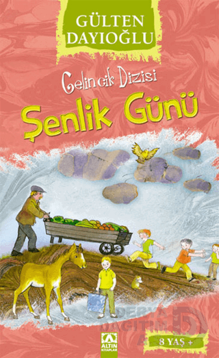 ALTIN / ŞENLİK GÜNÜ - GELİNCİK DİZİSİ