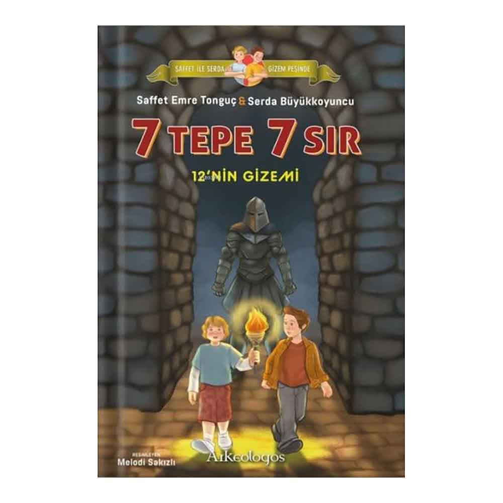 ARKEOLOGOS / 7 TEPE 7 SIR - 12 NİN GİZEMİ