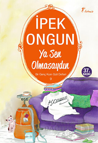 ARTEMİS / YA SEN OLMASAYDIN