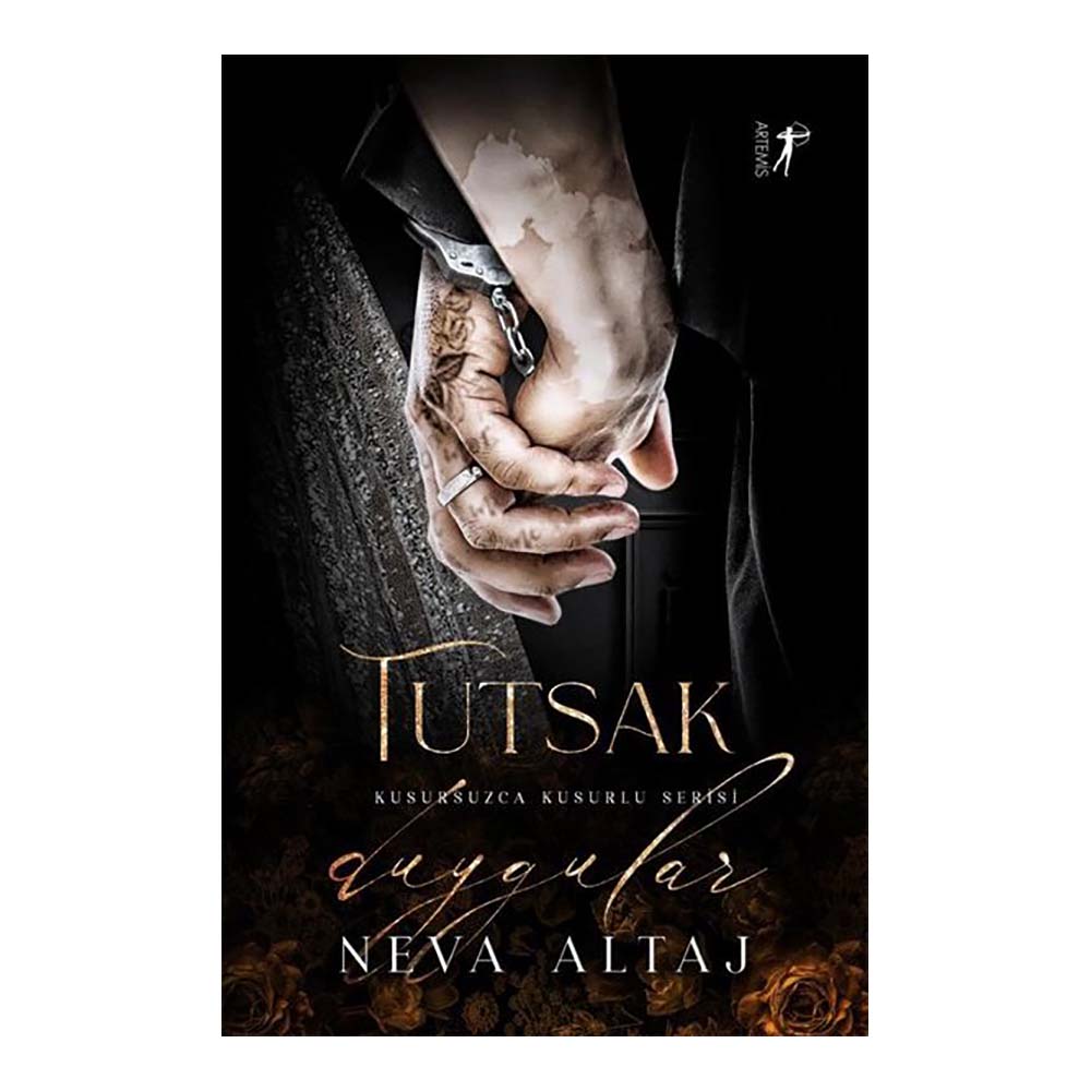 ARTEMİS / TUTSAK DUYGULAR
