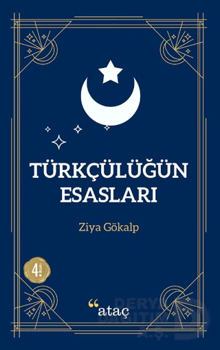 ATAÇ / TÜRKÇÜĞÜN ESASLARI / ZİYA GÖKALP