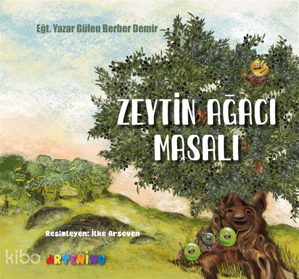 ARTENİNO / ZEYTİN AĞACI MASALI