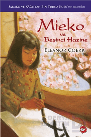 BEYAZ BALİNA / MİEKO VE BEŞİNCİ HAZİNE