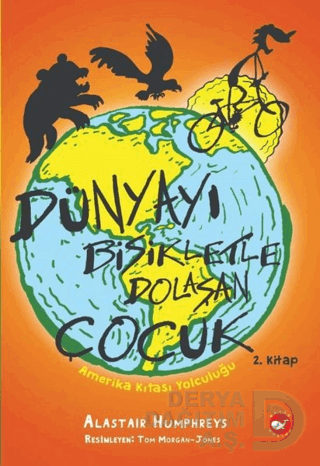 BEYAZ BALİNA / DÜNYAYI BİSİKLETLE DOLAŞAN ÇOCUK - 2