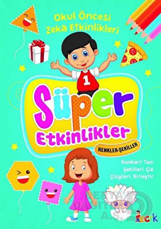 BICIRIK / SÜPER ETKİNLİKLER - RENKLER ŞEKİLLER