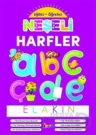 BICIRIK / EĞİTİCİ ÖĞRETİCİ - NEŞELİ HARFLER