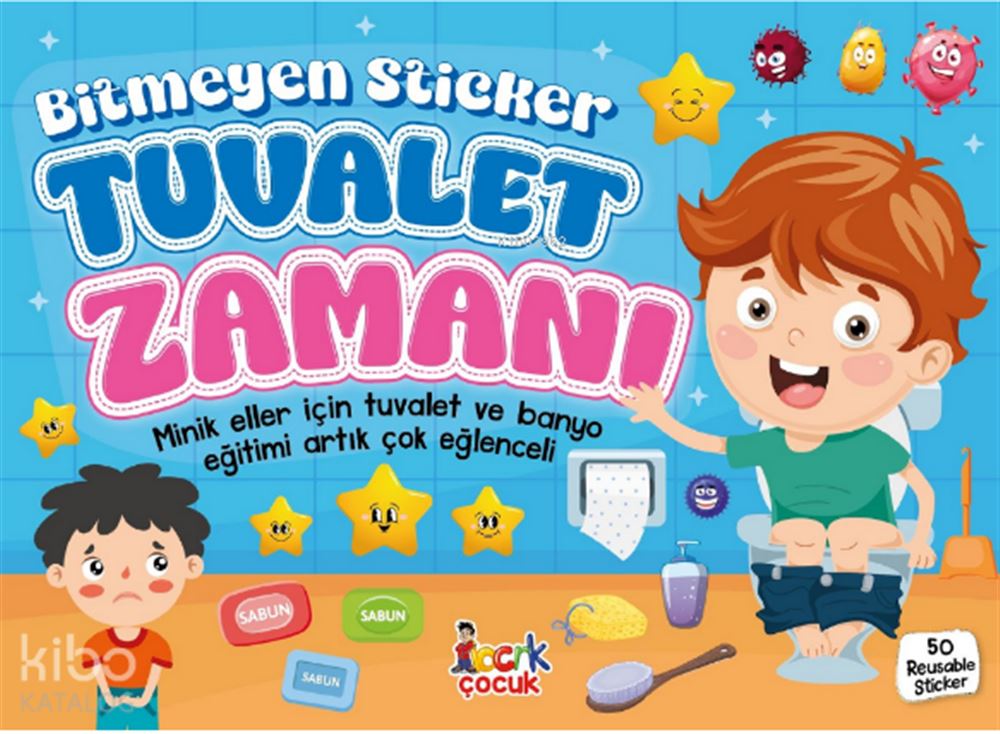 BICIRIK / BİTMEYEN STICKER - TUVALET ZAMANI