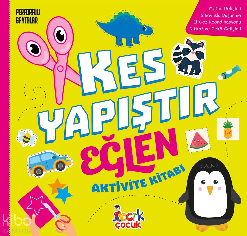 BICIRIK / KES YAPIŞTIR EĞLEN - AKTİVİTE KİTABI