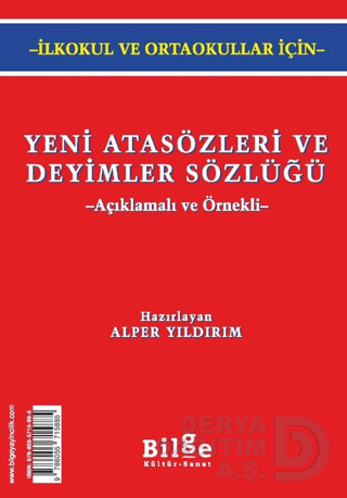 BİLGE KÜLTÜR / YENİ ATASÖZLERİ VE DEYİMLER SÖZLÜĞÜ (KARTON KAPAK)