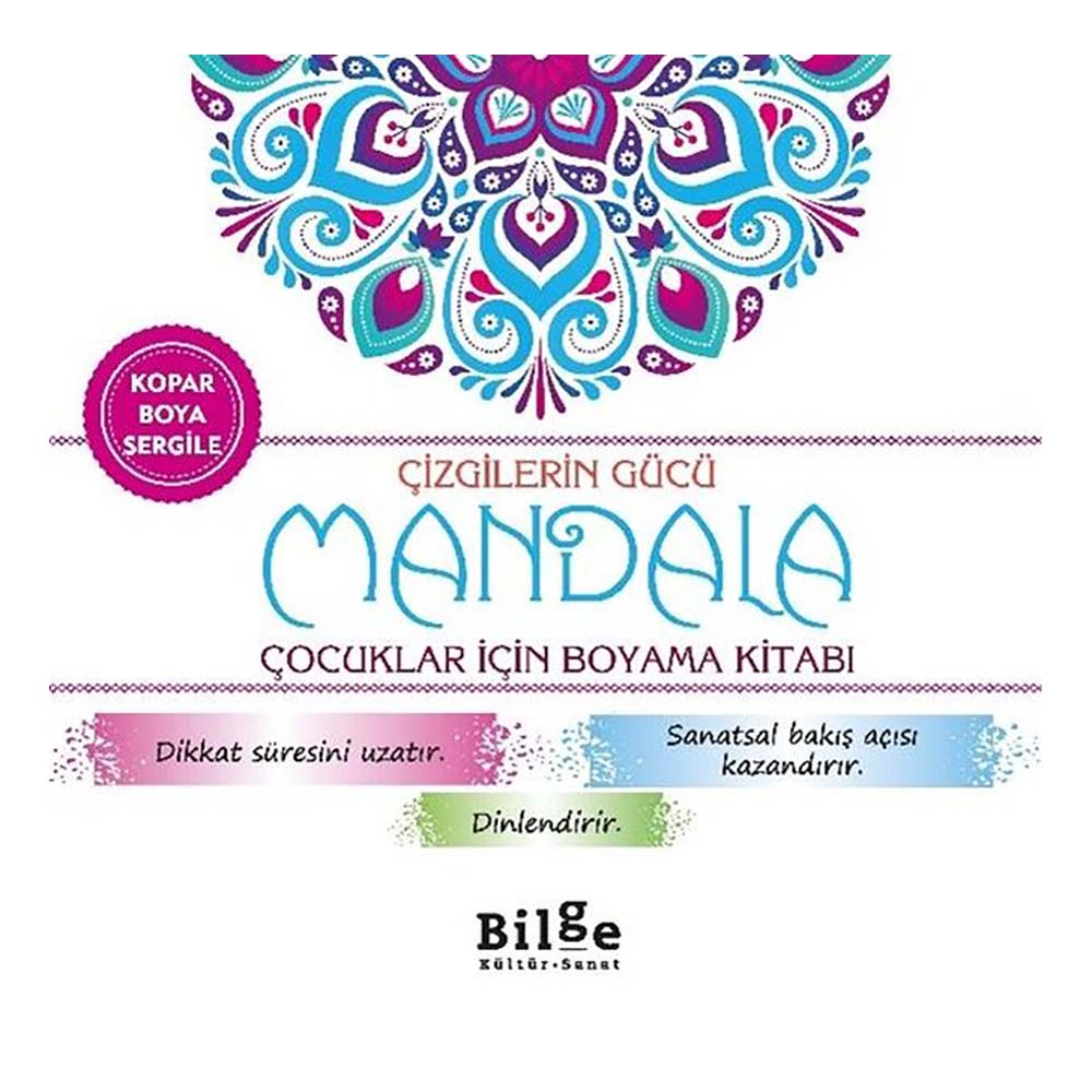 BİLGE KÜLTÜR / MANDALA - ÇİZGİLERİN GÜCÜ (ÇOCUKLAR İÇİN)