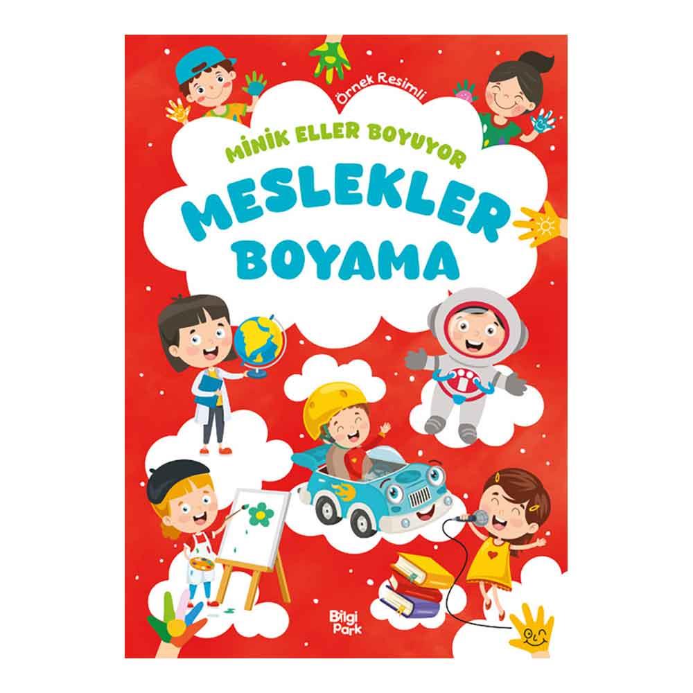 BİLGİPARK / MİNİK ELLER BOYUYOR - MESLEKLER BOYAMA