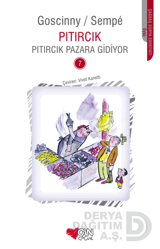 CAN / PITIRCIK PAZARA GİDİYOR