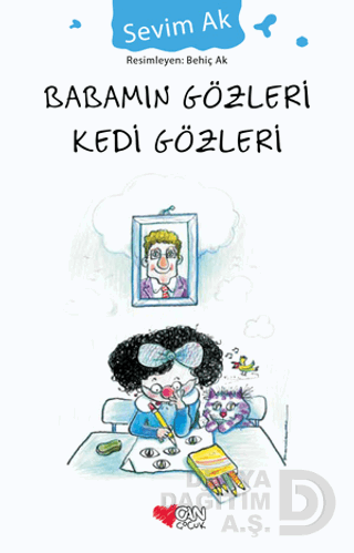 CAN / BABAMIN GÖZLERİ KEDİ GÖZLERİ