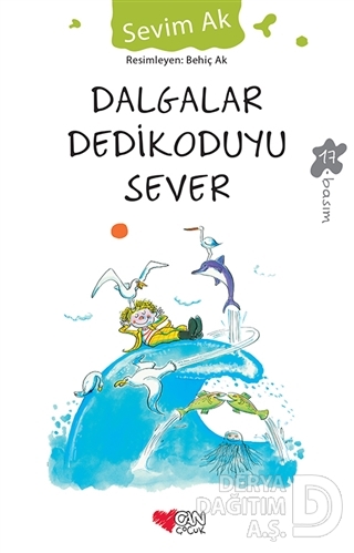CAN / DALGALAR DEDİKODUYU SEVER