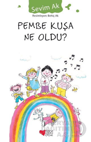 CAN / PEMBE KUŞA NE OLDU ?