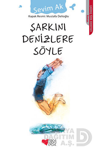 CAN / ŞARKINI DENİZLERE SÖYLE