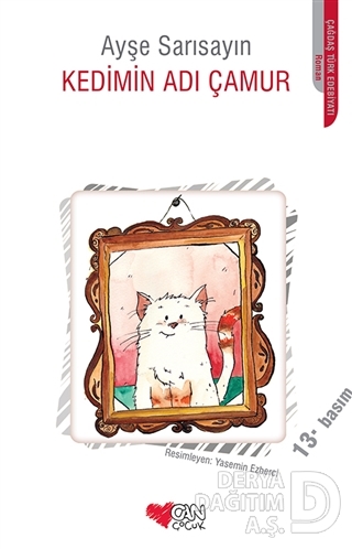 CAN / KEDİMİN ADI ÇAMUR