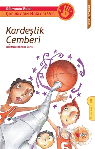 CAN / KARDEŞLİK ÇEMBERİ