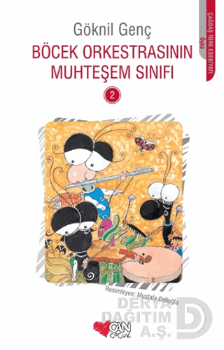 CAN / BÖCEK ORKESTRASININ MUHTEŞEM SINIFI 2