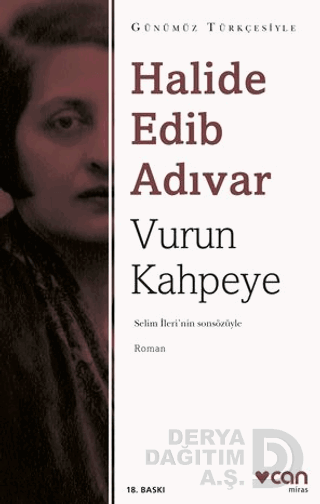 CAN / VURUN KAHPEYE- SADELEŞTİRLMİŞ METİN-