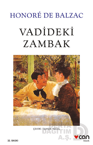 CAN / VADİDEKİ ZAMBAK / HONORE DE BALZAC