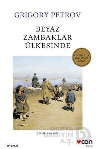CAN / BEYAZ ZAMBAKLAR ÜLKESİNDE