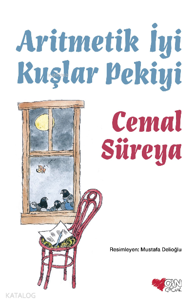 CAN / ARİTMATİK İYİ KUŞLAR PEKİYİ