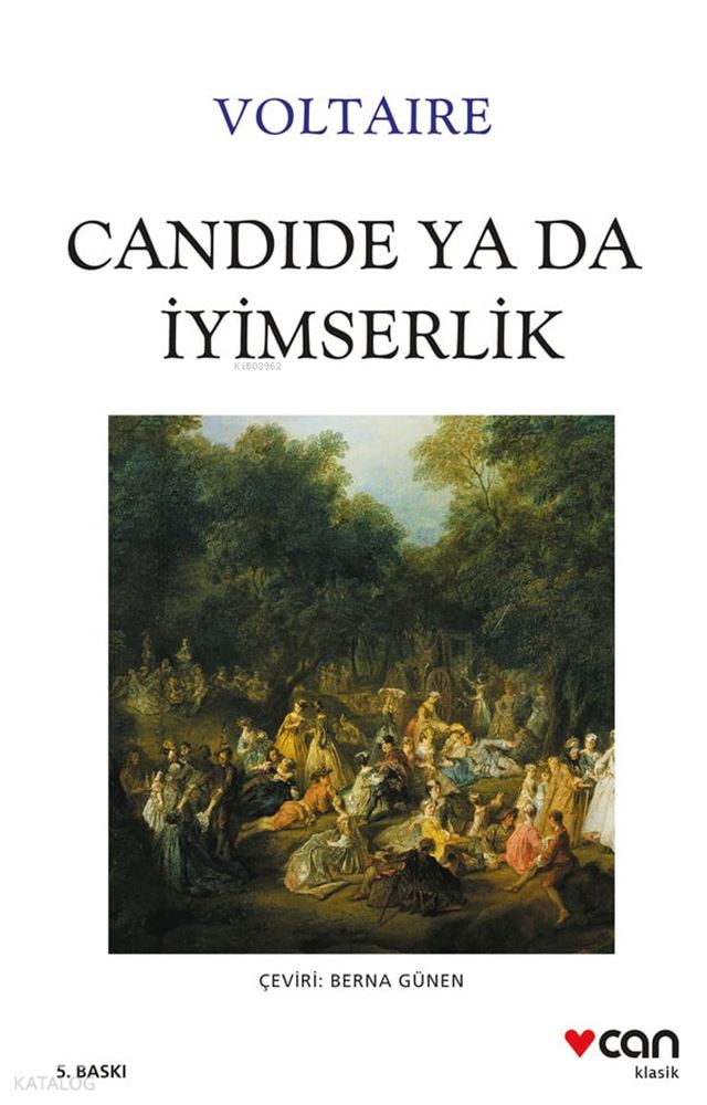 CAN / CANDIDE YA DA İYİMSERLİK