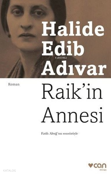 CAN / RAİKİN ANNESİ