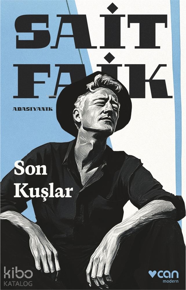 CAN / SON KUŞLAR