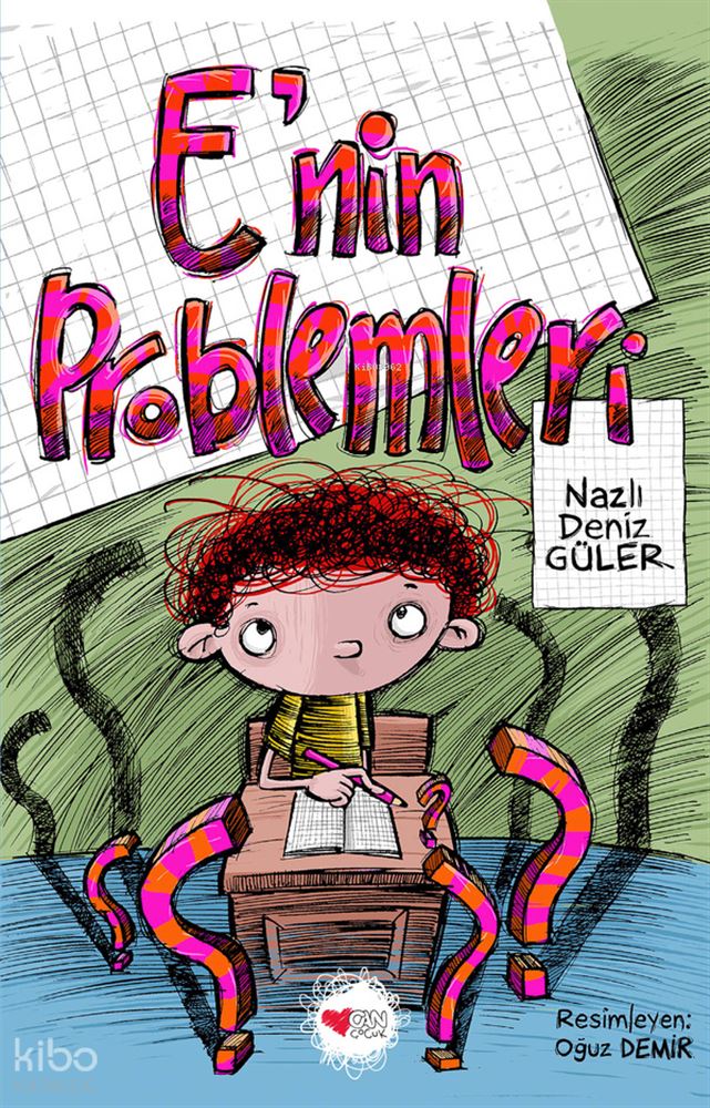 CAN / E NİN PROBLEMLERİ