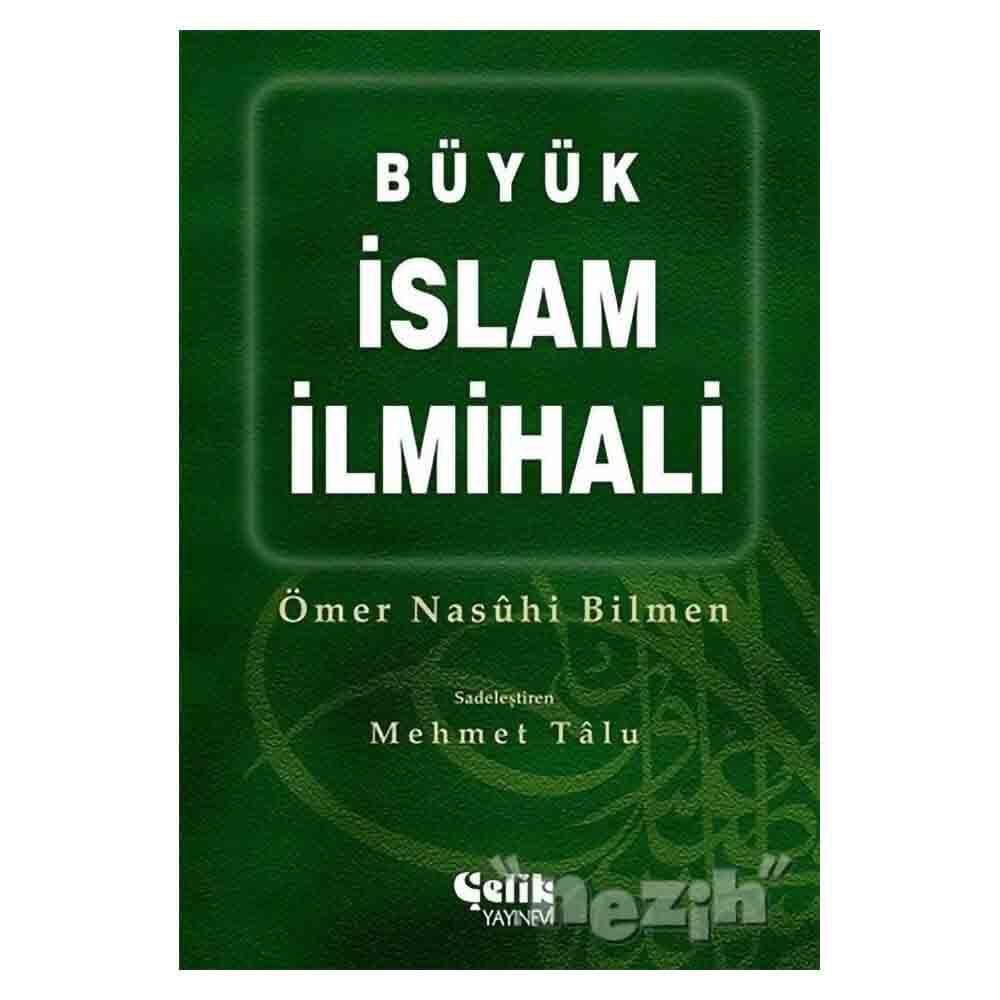 ÇELİK / BÜYÜK İSLAM İLMİHALİ - KARTON KAPAK
