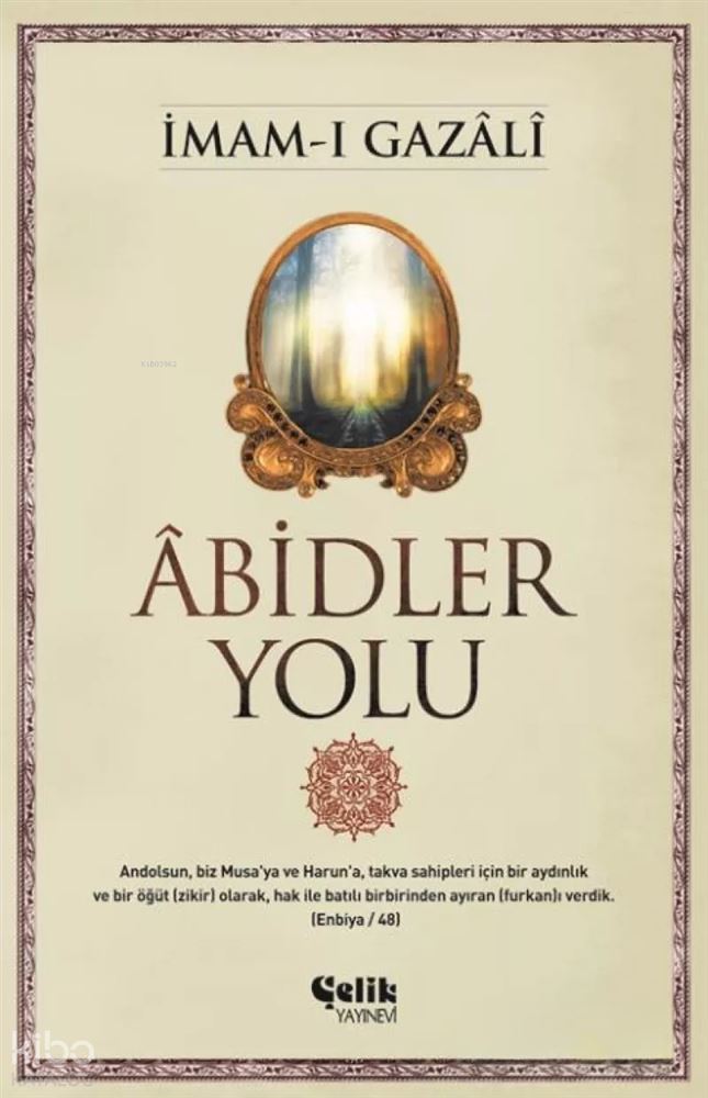 ÇELİK / ABİDLER YOLU