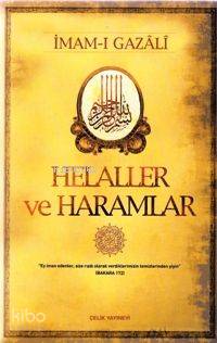 ÇELİK / HELALLER VE HARAMLAR