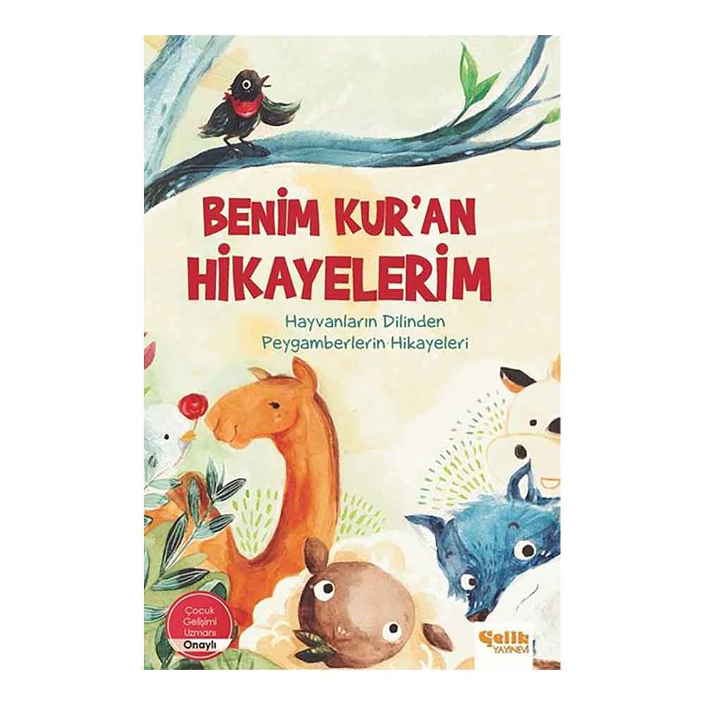 ÇELİK / BENİM KUR'AN HİKAYELERİM +9 - CİLTLİ