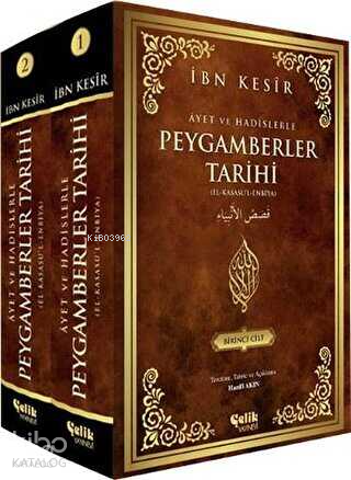 ÇELİK / AYET VE HADİSLERLE PEYGAMBERLER TARİHİ (495202 CİLTSİZ 1 - 2 TAKIM)