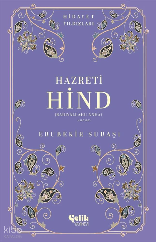 ÇELİK / HAZRETİ HİND