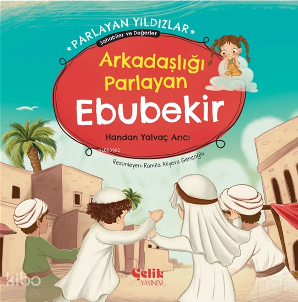 ÇELİK / PARLAYAN YILDIZLAR - EBUBEKİR