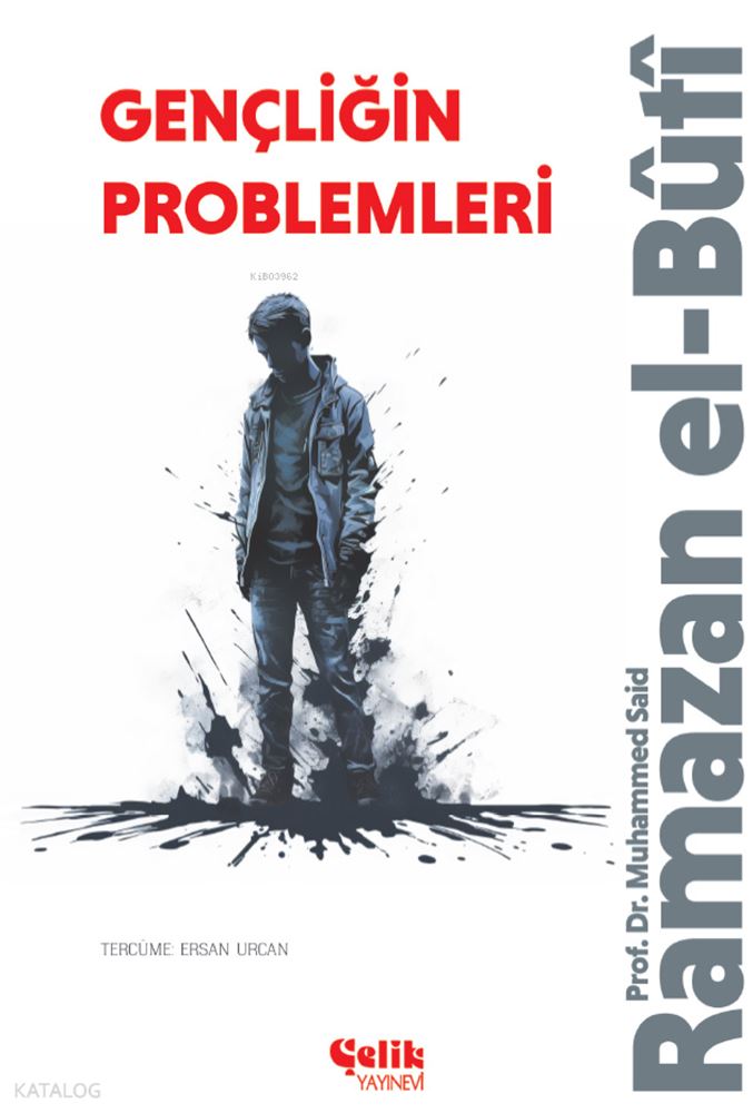 ÇELİK / GENÇLİĞİN PROBLEMLERİ