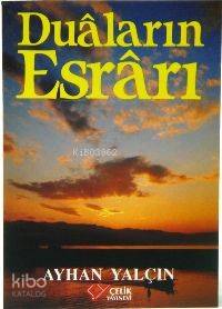 ÇELİK / DUALARIN ESRARI