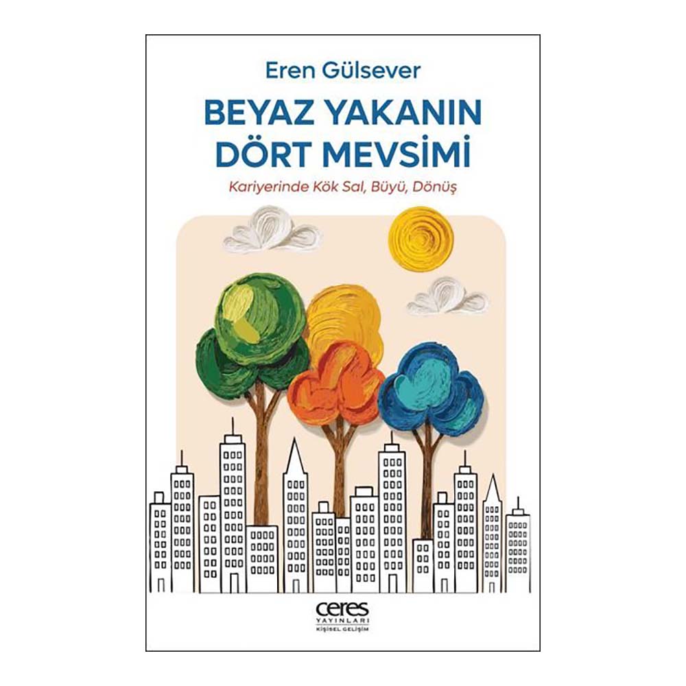 CERES / BEYAZ YAKANIN DÖRT MEVSİMİ