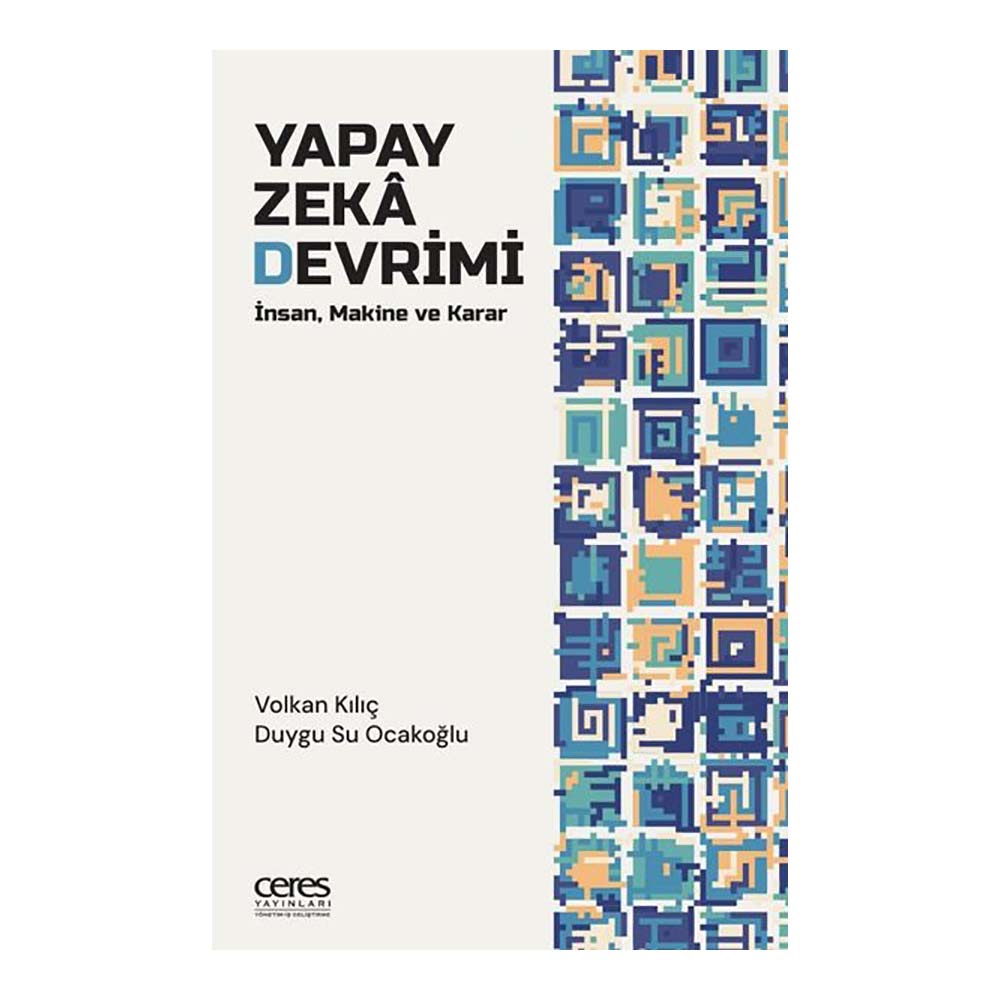 CERES / YAPAY ZEKA DEVRİMİ